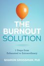 Sharon Grossman: The Burnout Solution, Buch