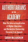 Sarah McLaughlin: Authoritarians in the Academy, Buch