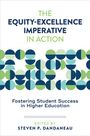 : The Equity-Excellence Imperative in Action, Buch