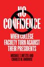 Michael T Nietzel: No Confidence, Buch