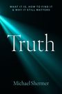 Michael Shermer: Truth, Buch