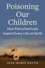 Jean-Marie Kauth: Poisoning Our Children, Buch