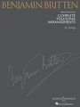 Benjamin Britten Complete Folksong Arrangements: Medium/Low Voice, Buch