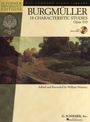 Johann Friedrich Burgmuller: Burgmuller: 18 Characteristic Studies Opus 109, Noten