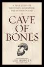 John Hawks: Cave of Bones, Buch