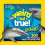 National Geographic Kids: Weird But True Sharks, Buch