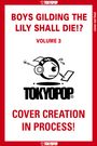 Yomogimochi: Boys Gilding the Lily Shall Die!?, Volume 3, Buch