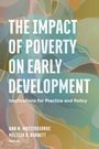 : The Impact of Poverty on Early Development, Buch