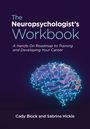 Cady Block: The Neuropsychologist's Workbook, Buch