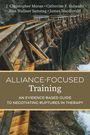 J Christopher Muran: Alliance-Focused Training, Buch