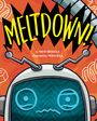 David Griswold: Meltdown!, Buch