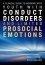 Paul J Frick: Frick, P: Clinical Guide to Working with Youth with Conduct, Buch