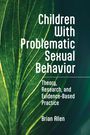 Brian Allen: Children with Problematic Sexual Behavior, Buch