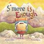 Brenda S Miles: S'More Is Enough, Buch