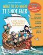 Claire A B Freeland: What to Do When It's Not Fair, Revised Edition, Buch
