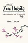Leo Babauta: Essential Zen Habits, Buch