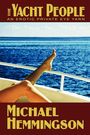 Michael Hemmingson: The Yacht People, Buch