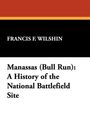 Francis F. Wilshin: Manassas (Bull Run), Buch