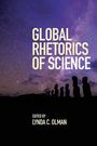 : Global Rhetorics of Science, Buch