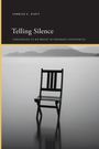 Charles E. Scott: Telling Silence, Buch