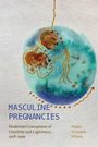 Aimee Armande Wilson: Masculine Pregnancies, Buch