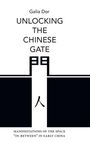 Galia Dor: Unlocking the Chinese Gate, Buch