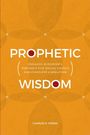 Charles R. Strain: Prophetic Wisdom, Buch