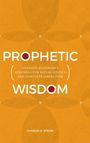 Charles R. Strain: Prophetic Wisdom, Buch