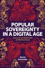 : Popular Sovereignty in a Digital Age, Buch