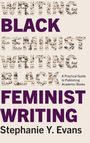 Stephanie Y. Evans: Black Feminist Writing, Buch