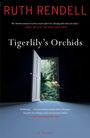 Ruth Rendell: Tigerlily's Orchids, Buch