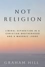 Graham Hill: Not Religion, Buch