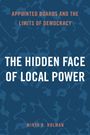 Mirya R Holman: The Hidden Face of Local Power, Buch