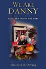 "We Are Danny: Targeted Inside the Wire" von Elizabeth R. OuYang. Ein Foto eines Soldaten mit Opferaltar und Blumen.