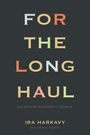 Ira Harkavy: For the Long Haul, Buch