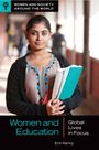 "WOMEN AND SOCIETY AROUND THE WORLD. Women and Education. Global Lives in Focus. Erin Kenny." Junge Frau hält Bücher.
