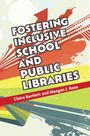 Claire Bartlett: Fostering Inclusive School and Public Libraries, Buch