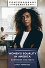 Nancy Hendricks (Independent Scholar, USA): Women's Equality in America, Buch