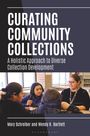 Mary Schreiber: Curating Community Collections, Buch