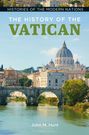 Titel: "The History of the Vatican".  
Autor: John M. Hunt.  
Foto des Petersdoms und einer Brücke über einen Fluss.