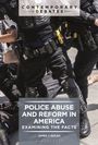 James J Nolan: Police Abuse and Reform in America, Buch
