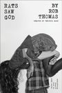 Rob Thomas: Rats Saw God, Buch