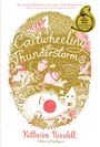 Katherine Rundell: Cartwheeling in Thunderstorms, Buch