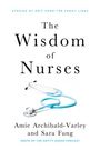 Amie Archibald-Varley: The Wisdom of Nurses, Buch