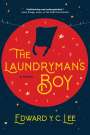 Edward Y C Lee: The Laundryman's Boy, Buch