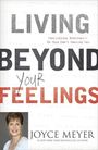 Joyce Meyer: Living Beyond Your Feelings, Buch