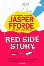 Jasper Fforde: Red Side Story, Buch