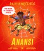 "How I became the trickster spider!", "Little Myths", "Anansi". Illustration eines Jungen in buntem Rock auf Spinnennetz.