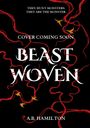 A. B. Hamilton: Beastwoven, Buch