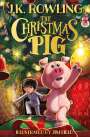 J. K. Rowling: The Christmas Pig, Buch